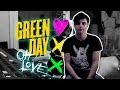 Oh Love - Green Day / Cover 
