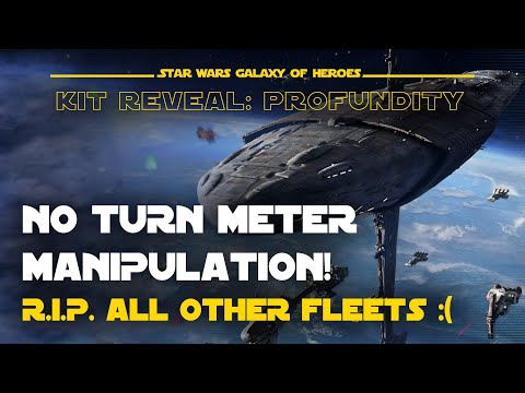 Profundity: The return of the power creep! Kit Reveal | SWGOH
