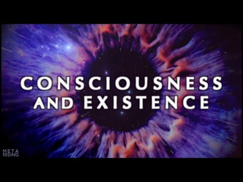 Consciousness and the Mystery of Existence - Documentary about Consciousness and Reality