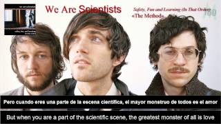 We Are Scientists — The Method (Traducción al español)