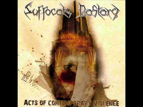 suffocate bastard - welcome to my tomb of immortal pain
