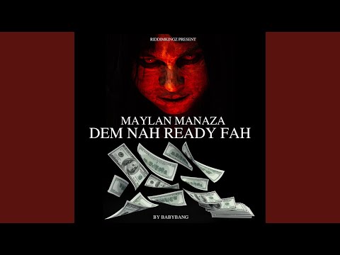 Dem Nah Ready Fah