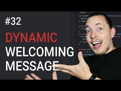 32 JavaScript Exercise For Beginners | Dynamic Welcoming Message | JavaScript Tutorial | mmtuts