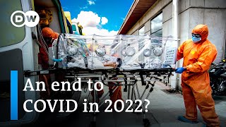 COVID-19 pandemic: What to expect in 2022 | DW News