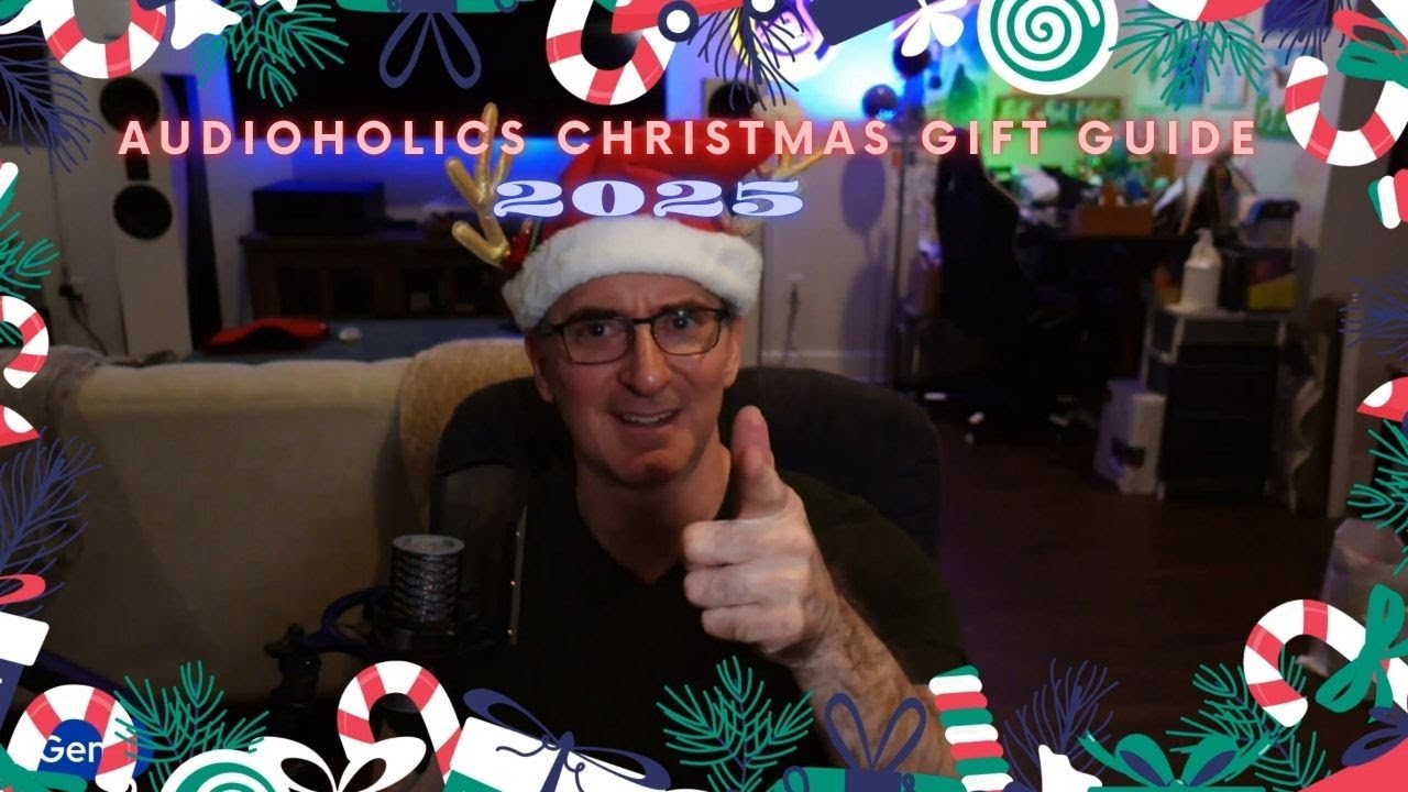Audioholics 2025 Christmas Gift Guide