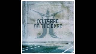 DJ Isaac - On The Edge (Original Mix) -2002-