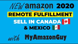 NEW 2020 NARF - Sell in Canada & Mexico with Amazon