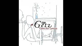 Stan Getz - Here's That Rainy Day