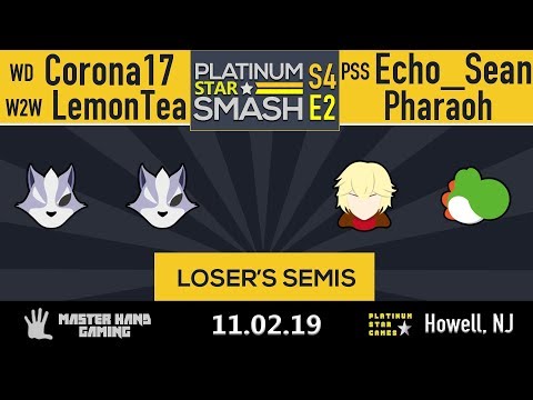 PSS S4:E2 - PSG | Echo_Sean + Pharaoh Vs. WD | Corona17 + W2W | LemonTea - L Semifinals