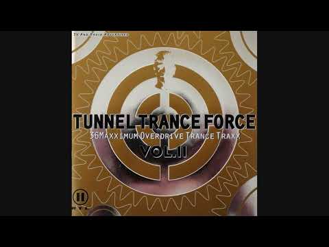 Tunnel Trance Force Vol.11
