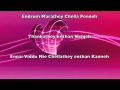 Kalvan En Kathal Nie Than Nithiy S Sanje TBB Entertainment
