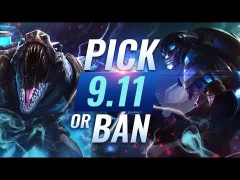 OP Pick or Bans for Every Role: Patch 9.11 Best Builds - League of Legends Season 9