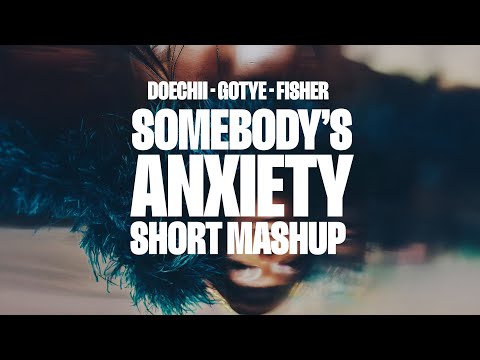 Doechii x Gotye, Kimbra x FISHER, Chris Lake, Sante Sansone – Somebody’s Anxiety Short Edit