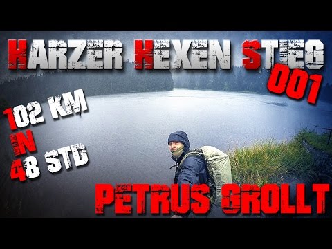 PETRUS GROLLT - 102km in 48h - Harzer Hexen Stieg (1/4)