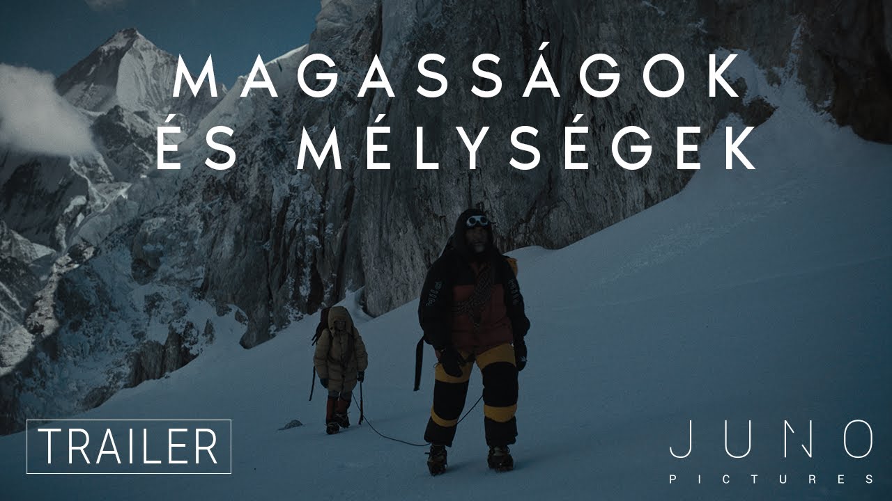 Magasságok és mélységek | Trailer