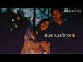 Haan Hasi Ban Gaye WhatsApp Status Female Version