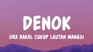 Download lagu DENOK - Cindi Cintya feat. Sadewok (Lyrics) mp3