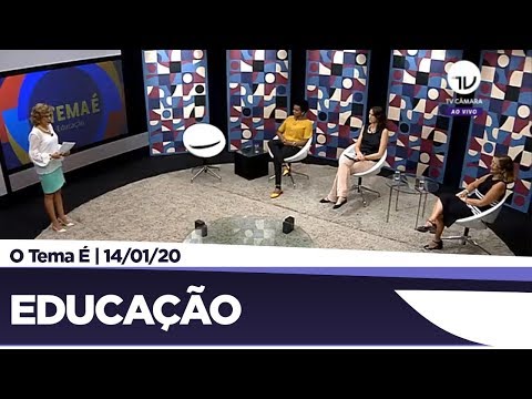 O Tema É: Educação