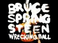Bruce Springsteen - Wrecking Ball 