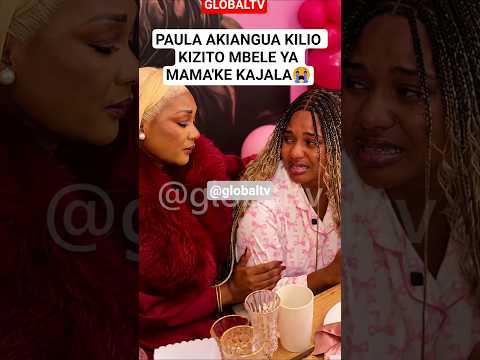 PAULA AKIANGUA KILIO KIZITO MBELE YA MAMA'KE KAJALA😭#globaltv #shortsviral #kajala #paula #birthday