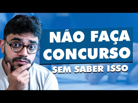 4 Coisas Pra Saber ANTES De Fazer Um Concurso Público