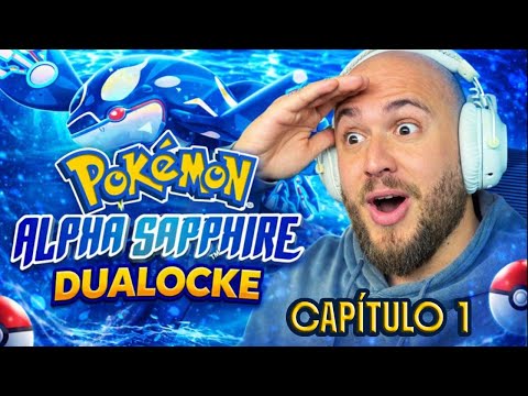 La SUERTE  está de MI LADO -#1 / Pokémon Zafiro Alfa Dualocke