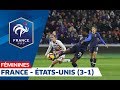 France - États-Unis (3-1), Féminines : Le Résumé I FFF 2019