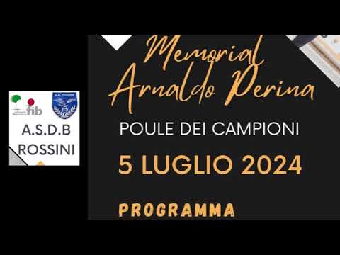 Bocce : Programma Memorial Arnaldo Perina - A.S.D.B Rossini - Torino