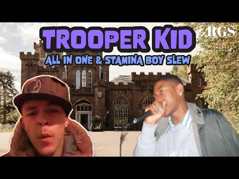 TROOPER KID - ALL IN ONE & STAMINA BOY SLEW