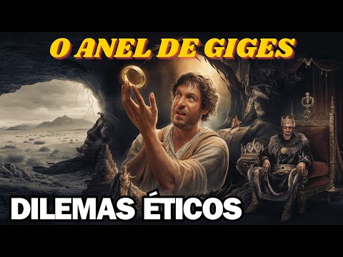 A LIÇÃO DO ANEL DE GIGES | A Natureza Humana Revelada