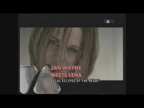 JAN WAYNE MEETS LENA - Total Eclipse of the Heart