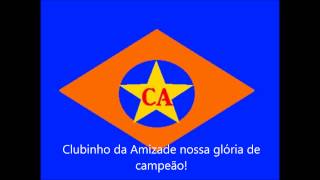 preview picture of video 'Hino do Clubinho da Amizade - Letra'