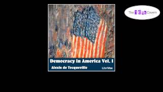 Democracy in America Vol  I (05 of 10) (audiobook)