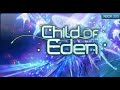 Child Of Eden Primeros Minutos En Directo Vamos A Jugar