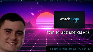 Fortefyre Reacts Ep. 12: Top 10 Arcade Games of ALL Time (WatchMojo)