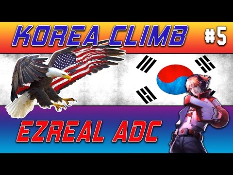 N3ac3y Korea Climb #5 - Ezreal ADC