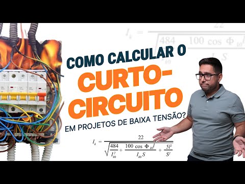 COMO CALCULAR O CURTO-CIRCUITO EM PROJETOS DE BAIXA TENSÃO?