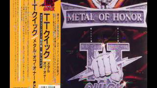 1986 TT Quick - Metal of Honor (Full Album)