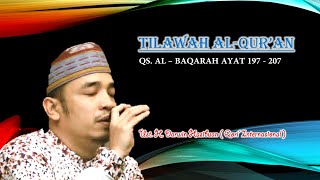 Download lagu TILAWAH AL-QUR'AN SURAH AL-BAQARAH 197-207 (Ust. Darwin Hasibuan) // Qori' Internasional mp3 Download lagu TILAWAH AL-QUR'AN SURAH AL-BAQARAH 197-207 (Ust. Darwin Hasibuan) // Qori' Internasional mp3