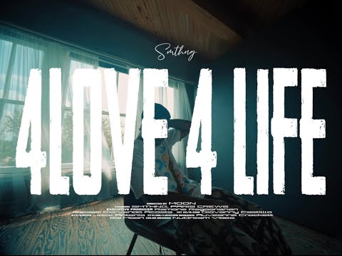 smthng - 4love, 4life (Official Video)
