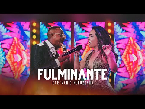 Karinah - Fulminante (Participação Mumuzinho)