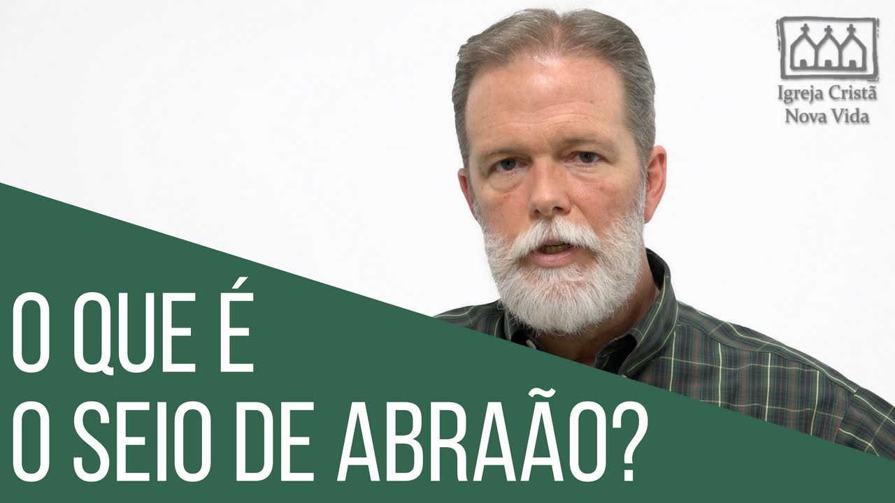 O que é o Seio de Abraão?