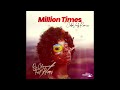Dj Chynaman Million Times Feat Happy CeboValz Remix