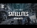 Kevin Gates Satellites Lyrics