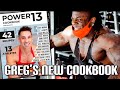 GREG DOUCETTE'S POWER 13 COOKBOOK | 42 High Protein Low Cal Recipes |