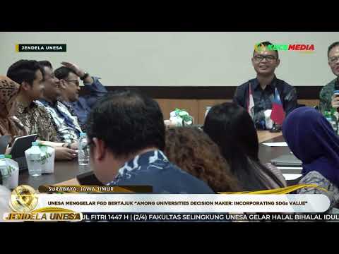 JENDELA UNESA :  FGD Among Universities Decision Maker Incoporating SDGs Value