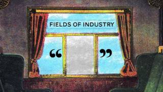 Fields of Industry - Gray