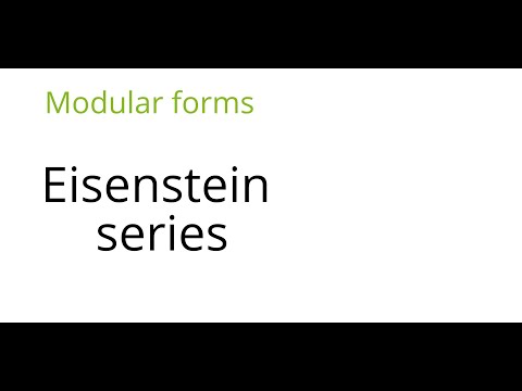 Modular forms: Eisenstein series