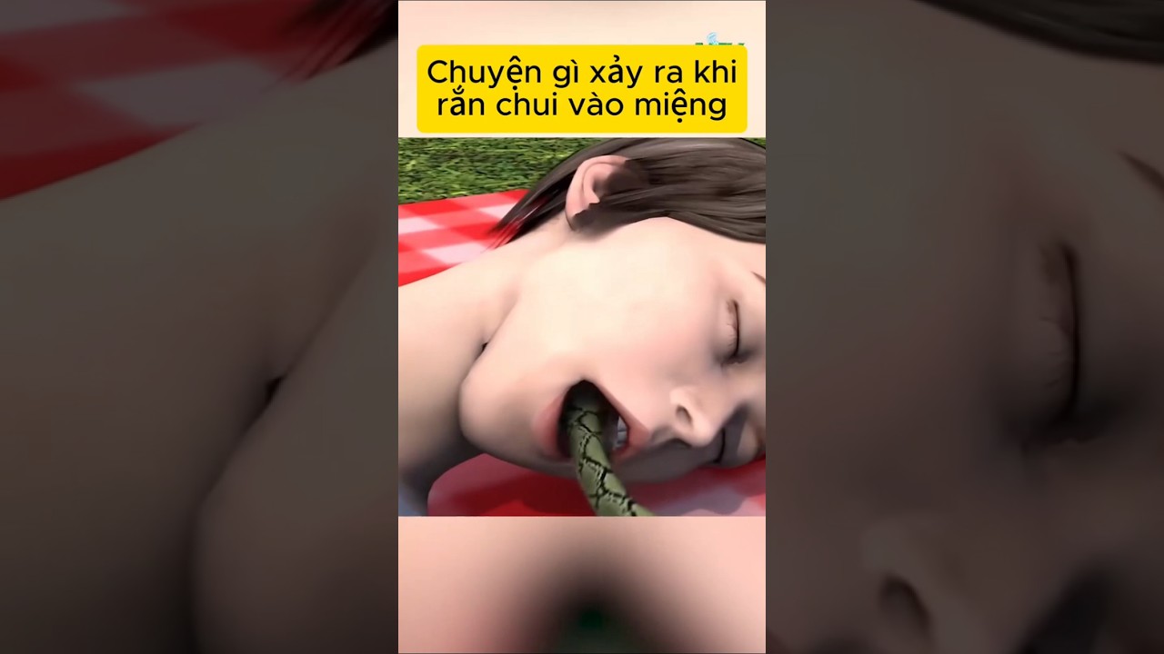 Chuyện gì xảy ra khi rắn chui vào miệng bạn?