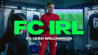 EA Sport presents: FC IRL ft. Leah Williamson